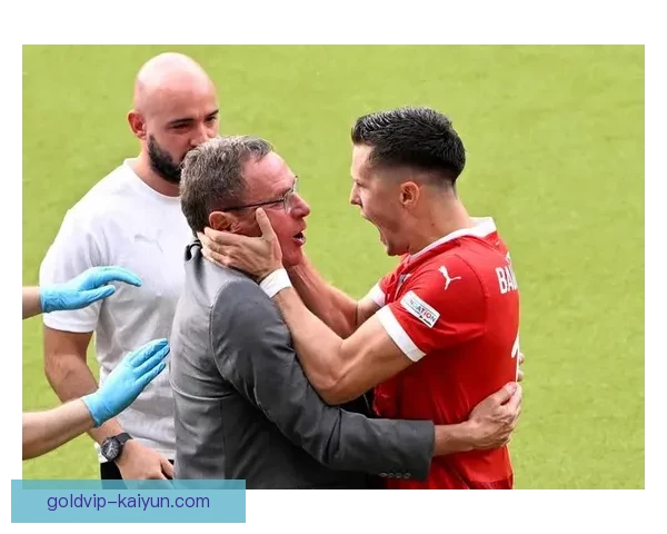 奥地利朗尼克主帅持续保持球队竞争力，表现稳健值得关注